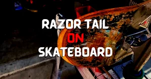 razor tail skateboard