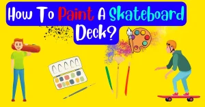 how to paint skateboard decks