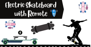electric skateboard with remote