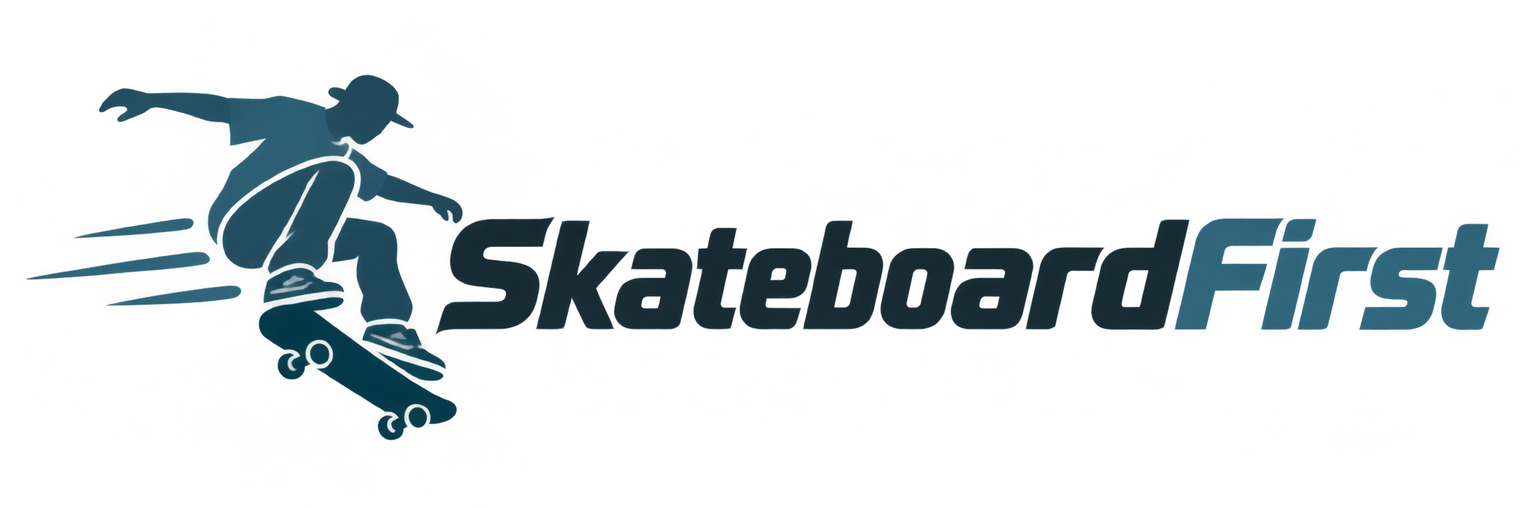 Skateboard First